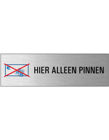 Hier alleen pinnen deurbordje met zelfklevende strip, grijs zwart blauw rood, rechthoekig, symbool geen contant