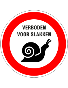 Verboden voor slakken bord, kunststof, rood wit, rond, symbool slak, met tekst verboden voor slakken