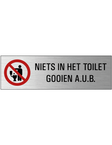 Niets in wc gooien deurbordje met zelfklevende strip, grijs zwart  rood, rechthoekig, tekst en pictogram