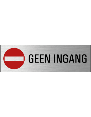 Geen ingang deurbordje met zelfklevende strip, grijs zwart rood, rechthoekig, tekst en pictogram