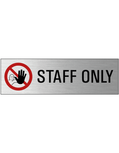 Staff only deurbordje met zelfklevende strip - 165 x 50 mm - geborsteld aluminium - symbool verboden toegang