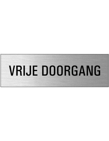 Vrije doorgang deurbordje met zelfklevende strip, grijs zwart, rechthoekig, tekst