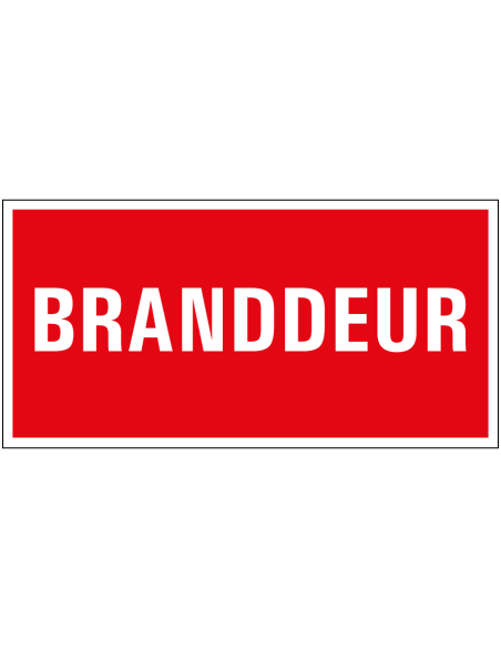 Branddeur bord met tekst, rood wit, rechthoekig, kunststof, Nederlands