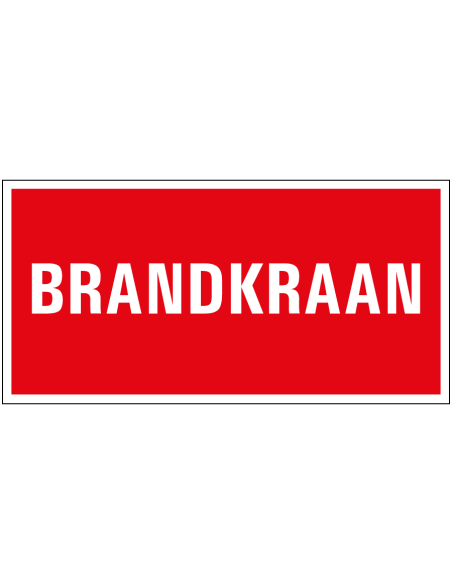 Brandkraan bord met tekst, rood wit, rechthoekig, kunststof, Nederlands