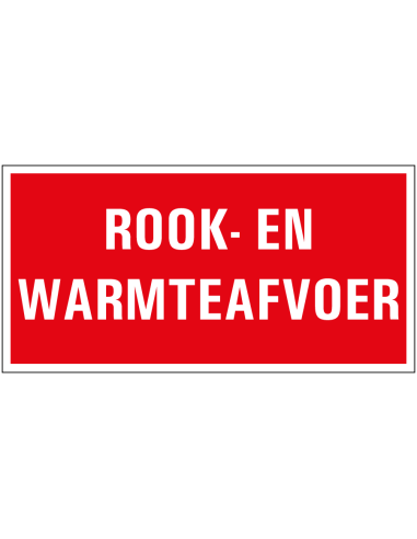 Rook- en warmtafvoer bord met tekst, rood wit, rechthoekig, kunststof, Nederlands