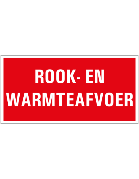 Rook- en warmtafvoer bord met tekst, rood wit, rechthoekig, kunststof, Nederlands