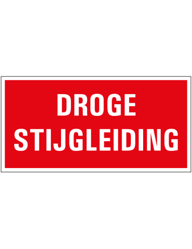 Droge stijgleiding bord met tekst, rood wit, rechthoekig, kunststof, Nederlands