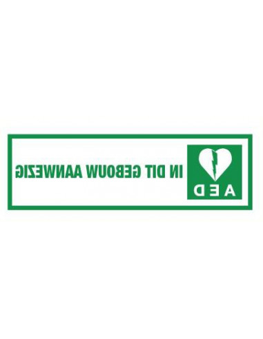 AED in dit gebouw aanwezig wit groen spiegelbeeld tekststicker, wit groen, rechthoek